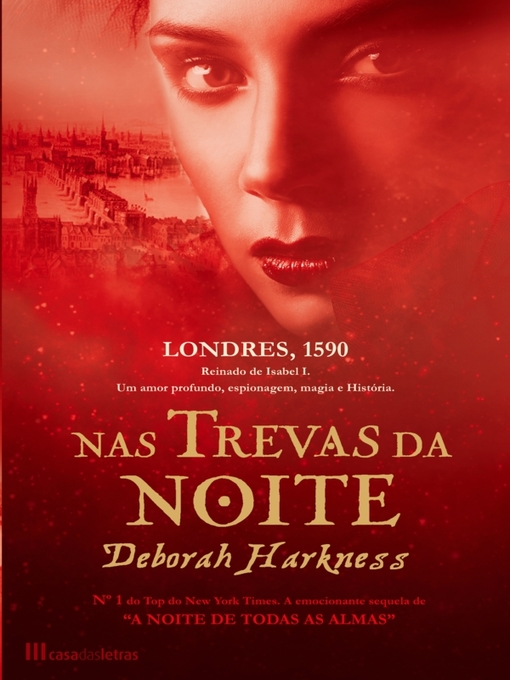 Title details for Nas Trevas da Noite by Deborah Harkness - Available